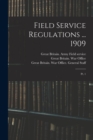 Field Service Regulations ... 1909 : Pt. 1 - Book