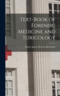 Text-book of Forensic Medicine and Toxicology - Book