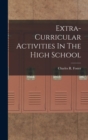 Extra-Curricular Activities In The High School - Book