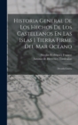 Historia General De Los Hechos De Los Castellanos En Las Islas I Tierra Firme Del Mar Oceano : Decada Cuarta - Book