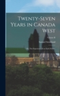 Twenty-Seven Years in Canada West; or, The Experience of an Early Settler.; Volume II - Book