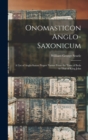 Onomasticon Anglo-Saxonicum : A List of Anglo-Saxon Proper Names From the Time of Beda to That of King John - Book