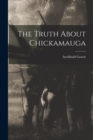 The Truth About Chickamauga - Book