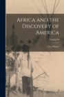Africa and the Discovery of America; Volume 03 - Book