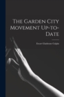 The Garden City Movement Up-to-date - Book