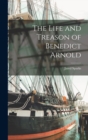 The Life and Treason of Benedict Arnold - Book