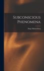 Subconscious Phenomena - Book