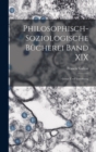 Philosophisch-Soziologische Bucherei Band XIX : Genie und Vererbung - Book