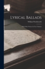 Lyrical Ballads : With Other Poems. In Two Volumes - Book