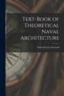 Text-book of Theoretical Naval Architecture - Book