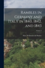 Rambles in Germany and Italy in 1840, 1842, and 1843; Volume I - Book
