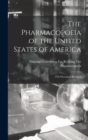The Pharmacopoeia of the United States of America : 4Th Decennial Revision - Book