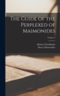 The Guide of the Perplexed of Maimonides; Volume 3 - Book