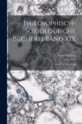 Philosophisch-Soziologische Bucherei Band XIX : Genie und Vererbung - Book