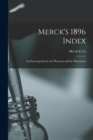 Merck's 1896 Index : An Encyclopedia for the Physician and the Pharmacist - Book
