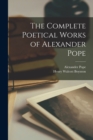 The Complete Poetical Works of Alexander Pope - Book