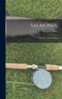 Salmonia : Or, Days of Fly Fishing - Book