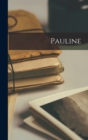 Pauline - Book