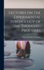 Lectures on the Experimental Psychology of the Thought-processes - Book