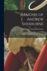 Memoirs of Andrew Sherburne : A Pensioner of the Navy of the Revolution - Book