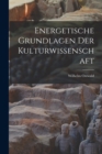 Energetische Grundlagen der Kulturwissenschaft - Book