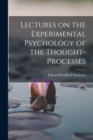 Lectures on the Experimental Psychology of the Thought-processes - Book