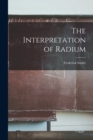 The Interpretation of Radium - Book