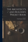 The Architect's and Builder's Pocket-Book - Book