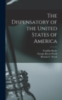 The Dispensatory of the United States of America - Book