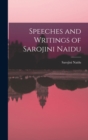 Speeches and Writings of Sarojini Naidu - Book