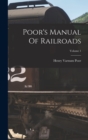 Poor's Manual Of Railroads; Volume 1 - Book