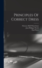 Principles Of Correct Dress - Book
