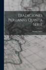 Tradiciones Peruanas quinta serie - Book