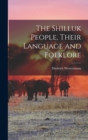 The Shilluk People, Their Language and Folklore - Book