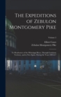 The Expeditions of Zebulon Montgomery Pike : To Headwaters of the Mississippi River, Through Louisiana Territory, and in New Spain, During the Years 1805-6-7; Volume 2 - Book