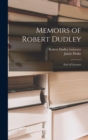 Memoirs of Robert Dudley : Earl of Leicester - Book
