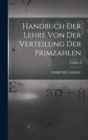 Handbuch der Lehre von der Verteilung der Primzahlen; Volume 2 - Book
