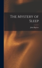 The Mystery of Sleep - Book