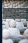 Buddha : The Gospel - Book