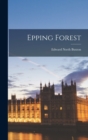 Epping Forest - Book
