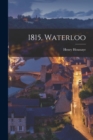 1815, Waterloo - Book