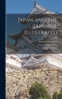 Japan and the Japanese Illustrated - Book