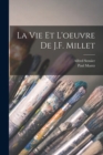 La vie et l'oeuvre de J.F. Millet - Book