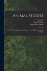 Animal Studies; a Text-book of Elementary Zoology for use in High Schools and Colleges - Book