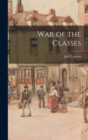 War of the Classes - Book