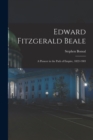 Edward Fitzgerald Beale : A Pioneer in the Path of Empire, 1822-1903 - Book