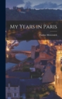 My Years in Paris - Book