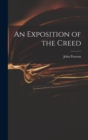 An Exposition of the Creed - Book