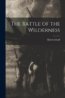 The Battle of the Wilderness - Book