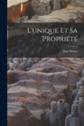 L'unique Et Sa Propriete - Book